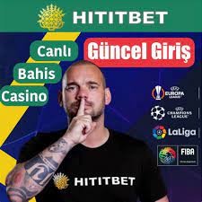 hititbet güncel giriş linki